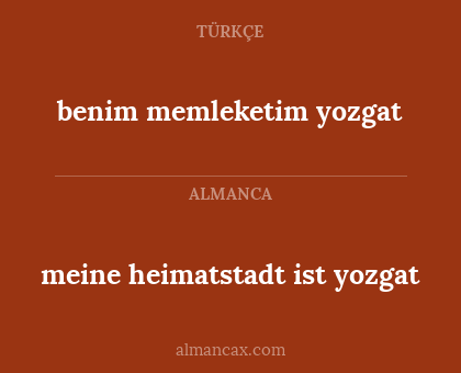 benim memleketim yozgat - meine heimatstadt ist yozgat