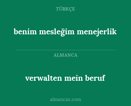 verwalten mein beruf - benim mesleğim menejerlik