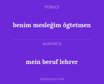 mein beruf lehrer - benim mesleğim ögtetmen