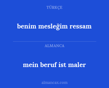 mein beruf ist maler - benim mesleğim ressam