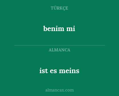 benim mi - ist es meins