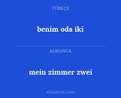 mein zimmer zwei - benim oda iki