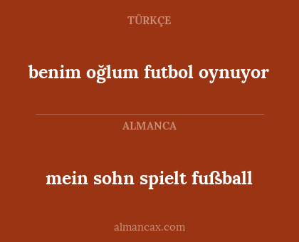 benim oğlum futbol oynuyor - mein sohn spielt fußball