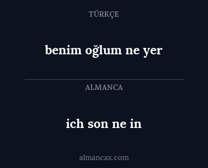 ich son ne in - benim oğlum ne yer