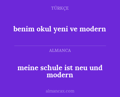 meine schule ist neu und modern - benim okul yeni ve modern