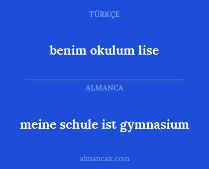 benim okulum lise - meine schule ist gymnasium