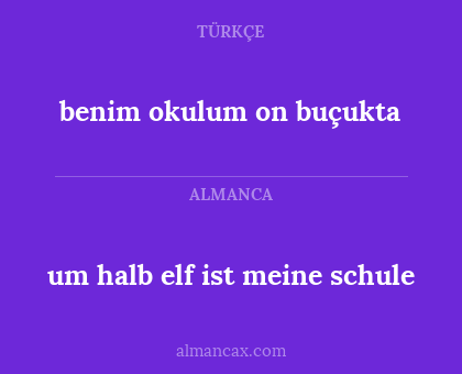 um halb elf ist meine schule - benim okulum on buçukta
