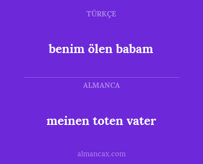 meinen toten vater - benim ölen babam