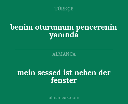 benim oturumum pencerenin yanında - mein sessed ist neben der fenster