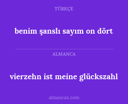 benim şanslı sayım on dört - vierzehn ist meine glückszahl