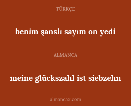 meine glückszahl ist siebzehn - benim şanslı sayım on yedi