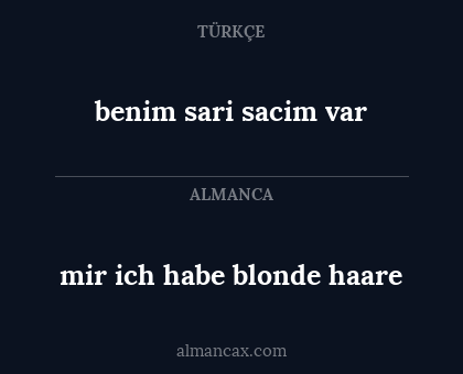 benim sari sacim var - mir ich habe blonde haare