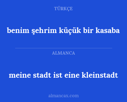 benim şehrim küçük bir kasaba - meine stadt ist eine kleinstadt