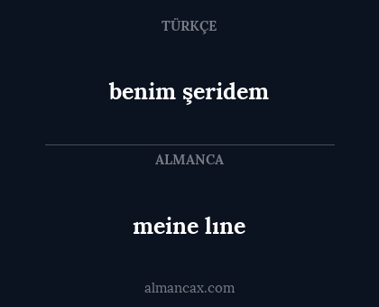 benim şeridem - meine lıne