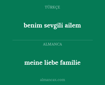 benim sevgili ailem - meine liebe familie