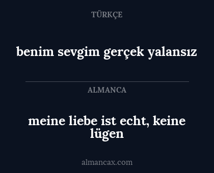 meine liebe ist echt, keine lügen - benim sevgim gerçek yalansız