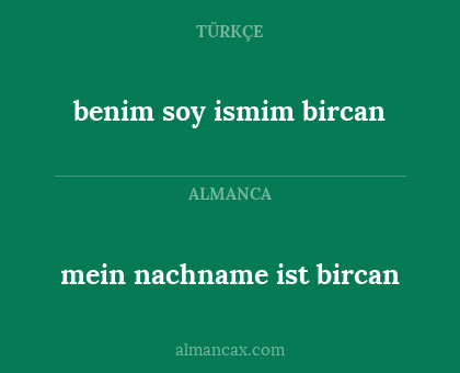 mein nachname ist bircan - benim soy ismim bircan