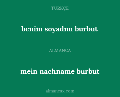 benim soyadım burbut - mein nachname burbut