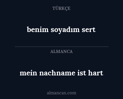 benim soyadım sert - mein nachname ist hart