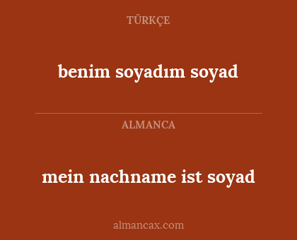 benim soyadım soyad - mein nachname ist soyad