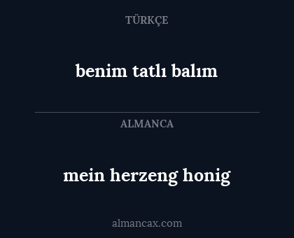 benim tatlı balım - mein herzeng honig