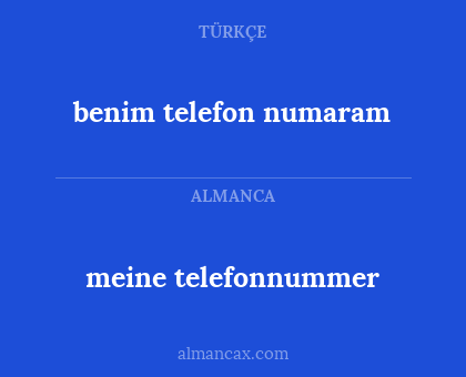 meine telefonnummer - benim telefon numaram