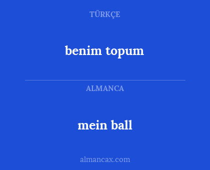 mein ball - benim topum