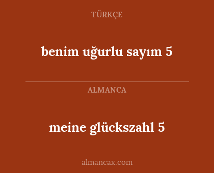 benim uğurlu sayım 5 - meine glückszahl 5
