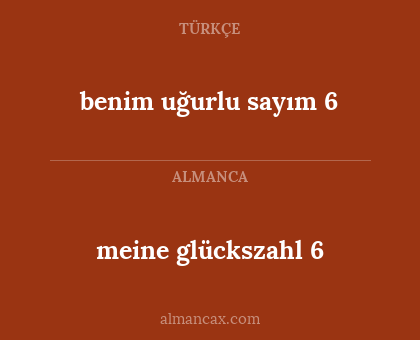 benim uğurlu sayım 6 - meine glückszahl 6