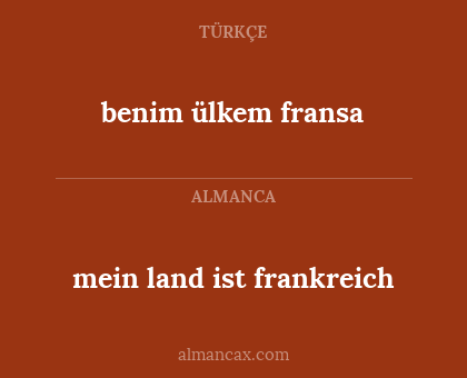 mein land ist frankreich - benim ülkem fransa