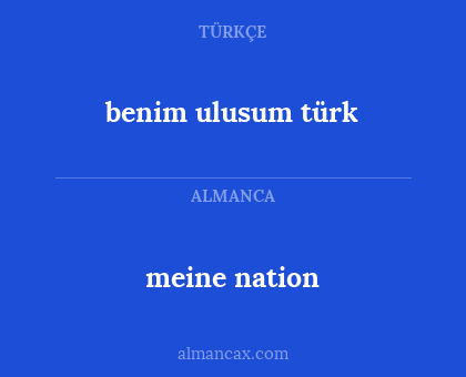 benim ulusum türk - meine nation