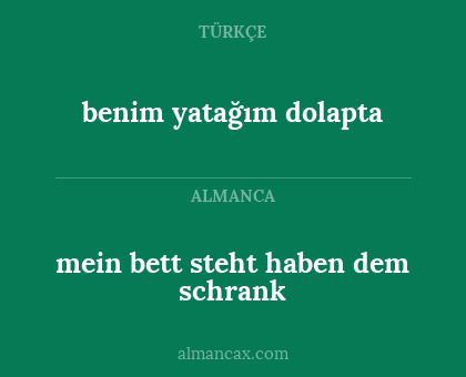mein bett steht haben dem schrank - benim yatağım dolapta