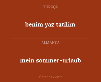 benim yaz tatilim - mein sommer-urlaub