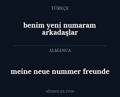 benim yeni numaram arkadaşlar - meine neue nummer freunde