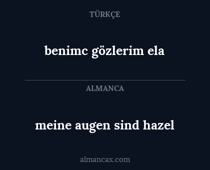 benimc gözlerim ela - meine augen sind hazel