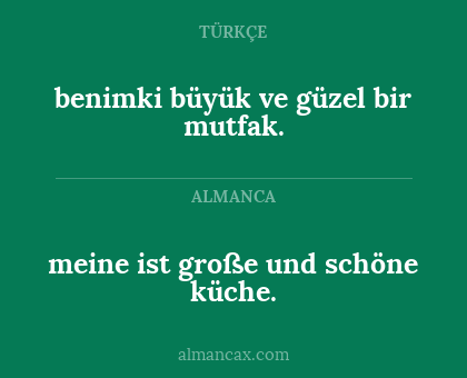 meine ist große und schöne küche. - benimki büyük ve güzel bir mutfak.