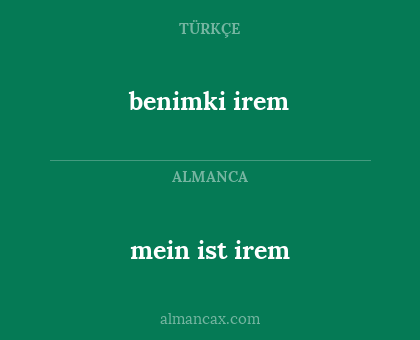 benimki irem - mein ist irem