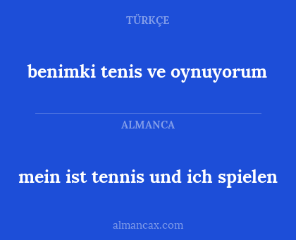 mein ist tennis und ich spielen - benimki tenis ve oynuyorum