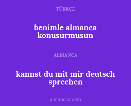 benimle almanca konusurmusun - kannst du mit mir deutsch sprechen