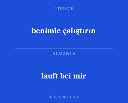 benimle çalıştırın - lauft bei mir