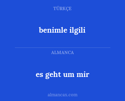 benimle ilgili - es geht um mir