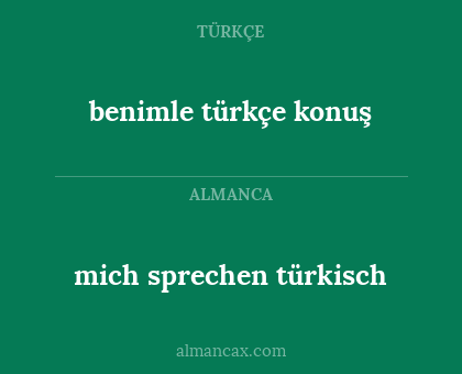 benimle türkçe konuş - mich sprechen türkisch