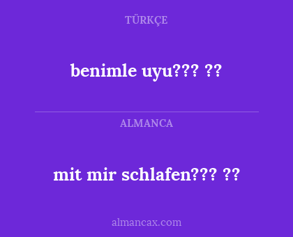benimle uyu??? ?? - mit mir schlafen??? ??