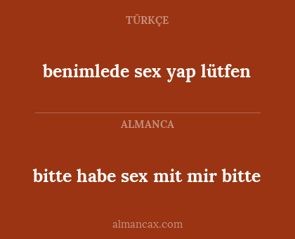 bitte habe sex mit mir bitte - benimlede sex yap lütfen