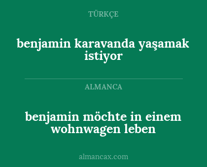 benjamin möchte in einem wohnwagen leben - benjamin karavanda yaşamak istiyor