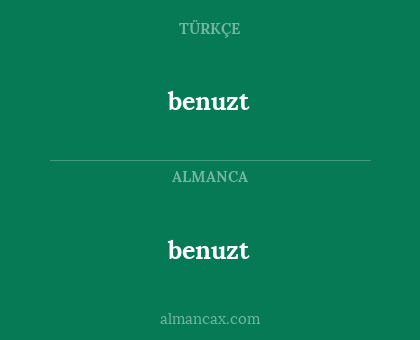 benuzt - benuzt