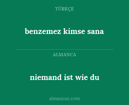 benzemez kimse sana - niemand ist wie du