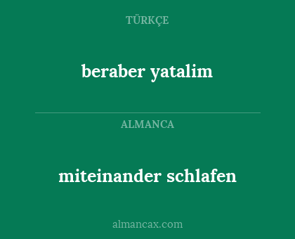 beraber yatalim - miteinander schlafen