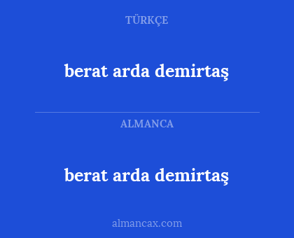 berat arda demirtaş - berat arda demirtaş