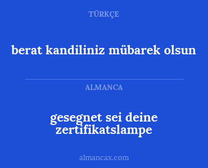 berat kandiliniz mübarek olsun - gesegnet sei deine zertifikatslampe